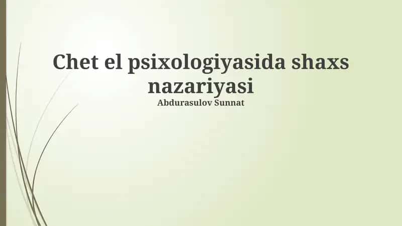 Chet el psixologiyasida shaxs nazariyasi 1