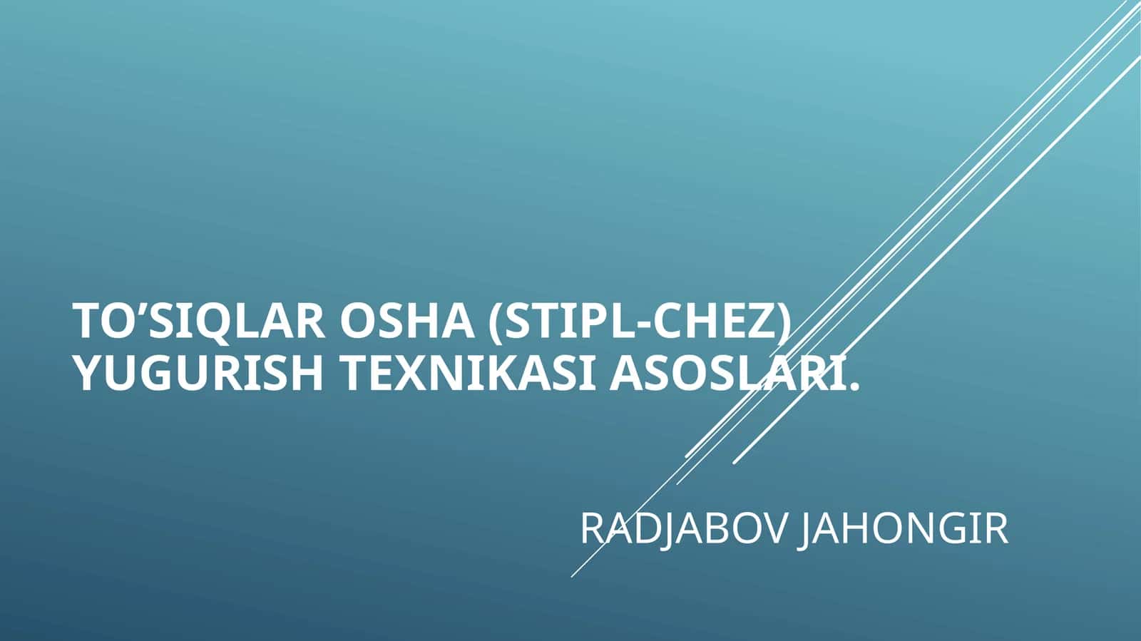 To’siqlarosha (Stipl-chez)yugurishtexnikasiasoslari 1