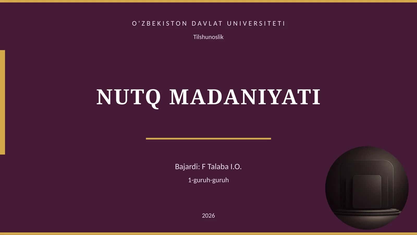 NUTQ MADANIYATI 1