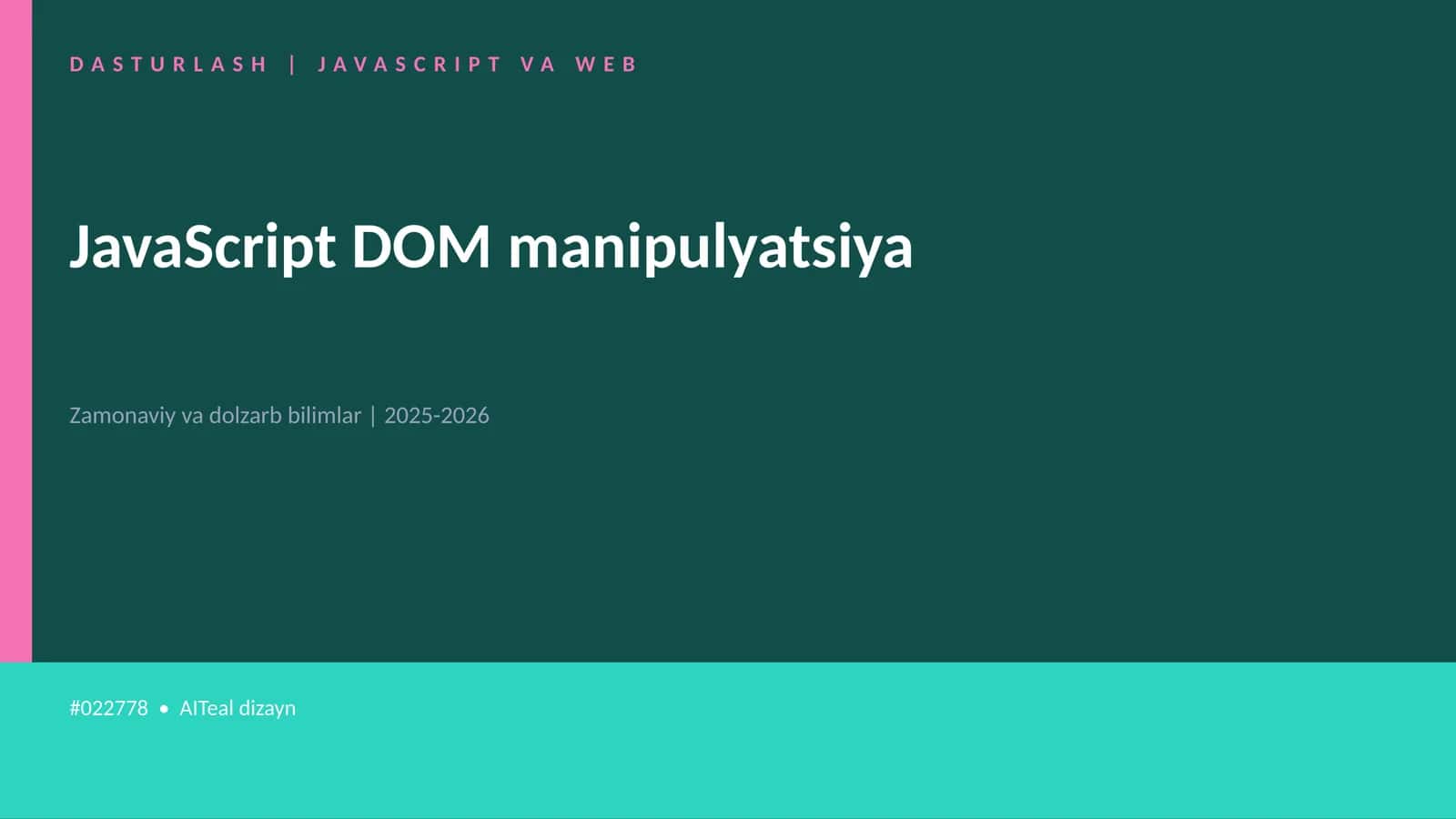 JavaScript DOM manipulyatsiya 1