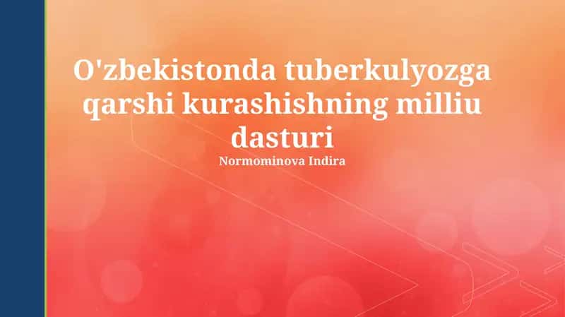 O'zbekistonda tuberkulyozga qarshi kurashishning milliu dasturi 1
