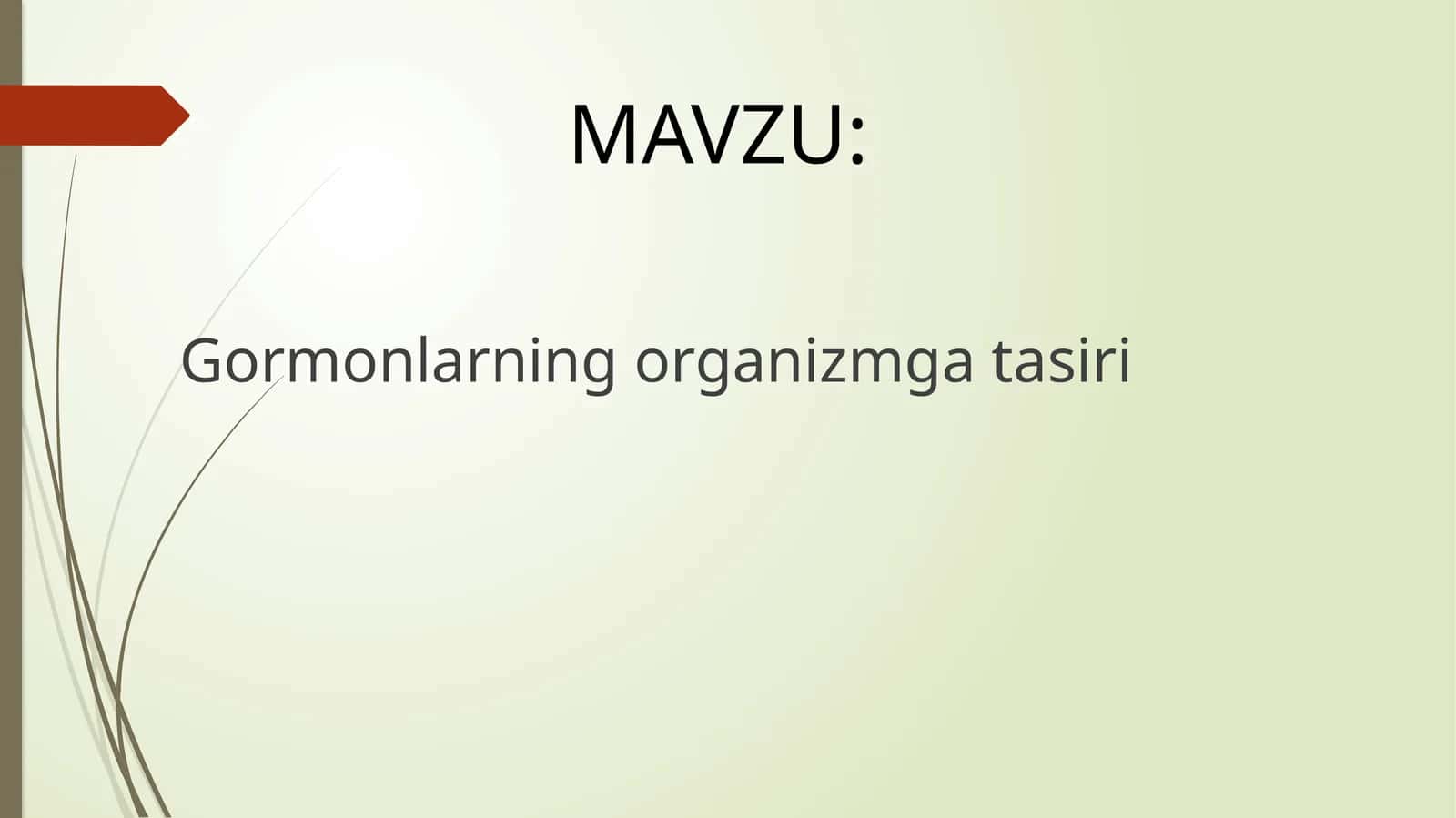 Gormonlarning organizmga ta'siri 1