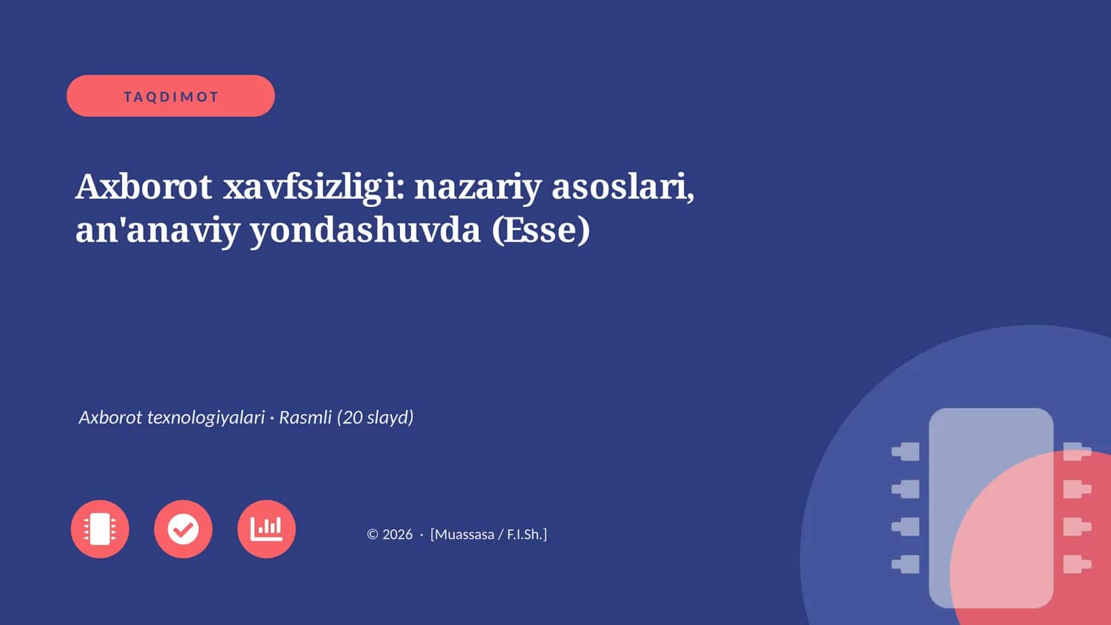 Axborot xavfsizligi: nazariy asoslari, an'anaviy yondashuvda (Esse) 1