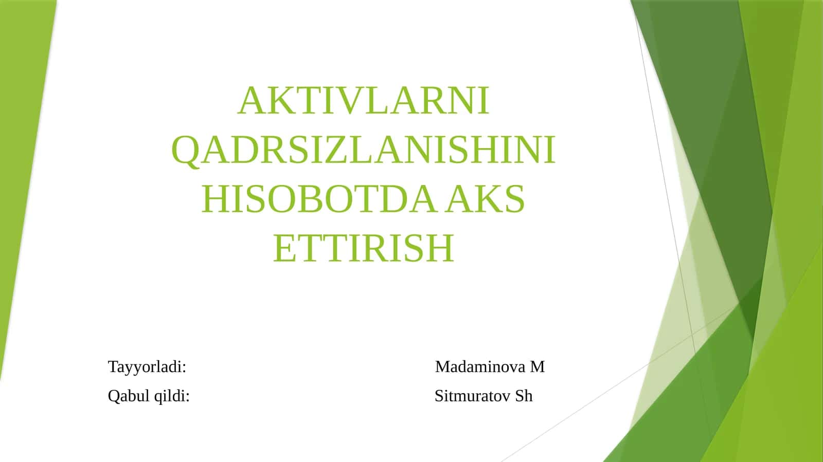 aktivlarni qadrsizlanishini hisobotda aks ettirish 1