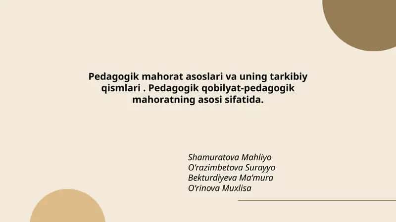 Pedagogik mahorat asoslari va uning tarkibiy qismlari 1