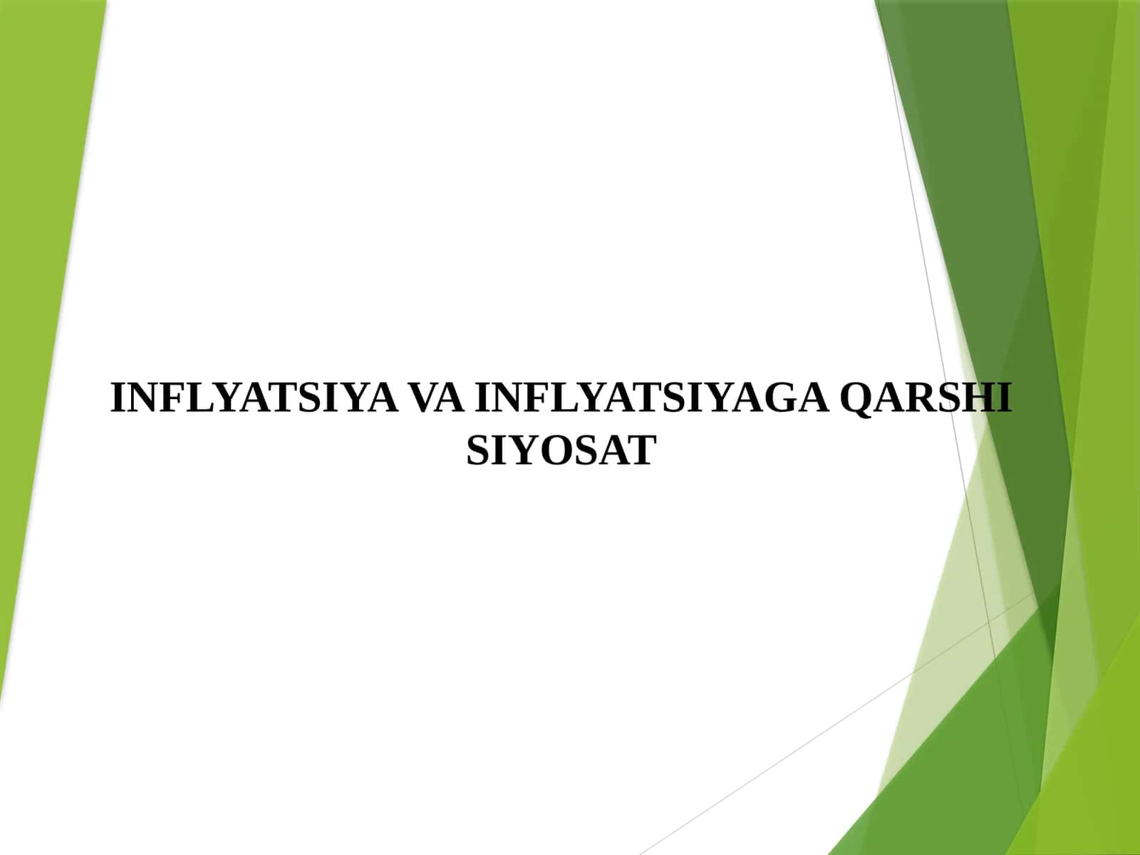 Inflatsiya va inflatsiyaga qarshi siyosat. 1
