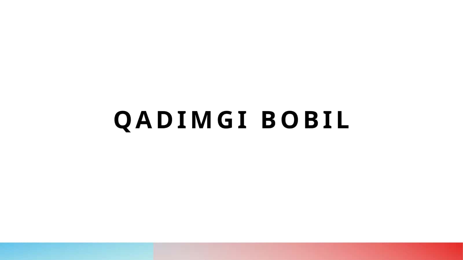 Qadimgi Bobil 1