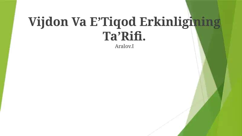 Vijdon Va EʼTiqod Erkinligining TaʼRifi 1