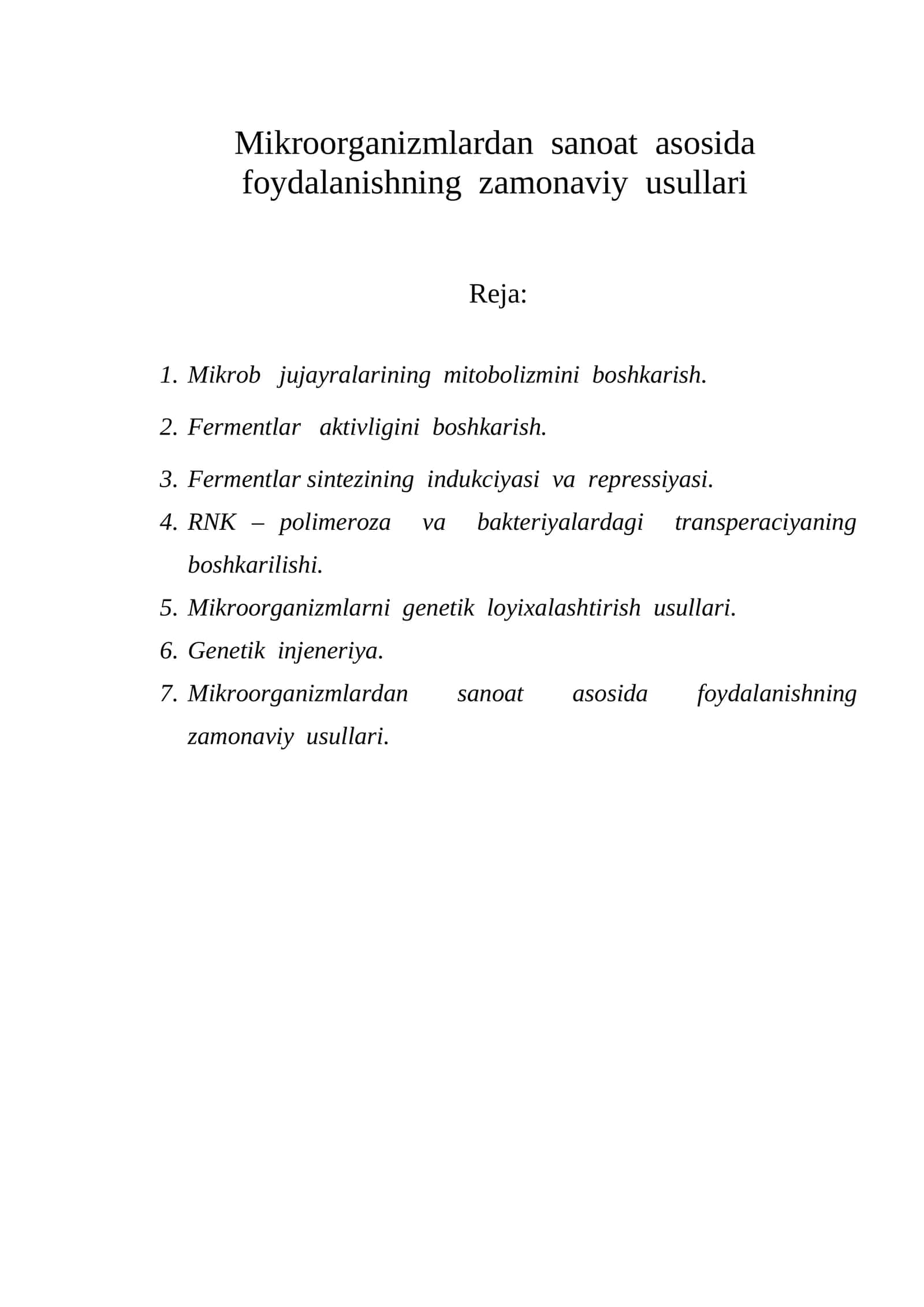 Mikroorganizmlardan sanoat asosida foydalanishning zamonaviy usullari 1