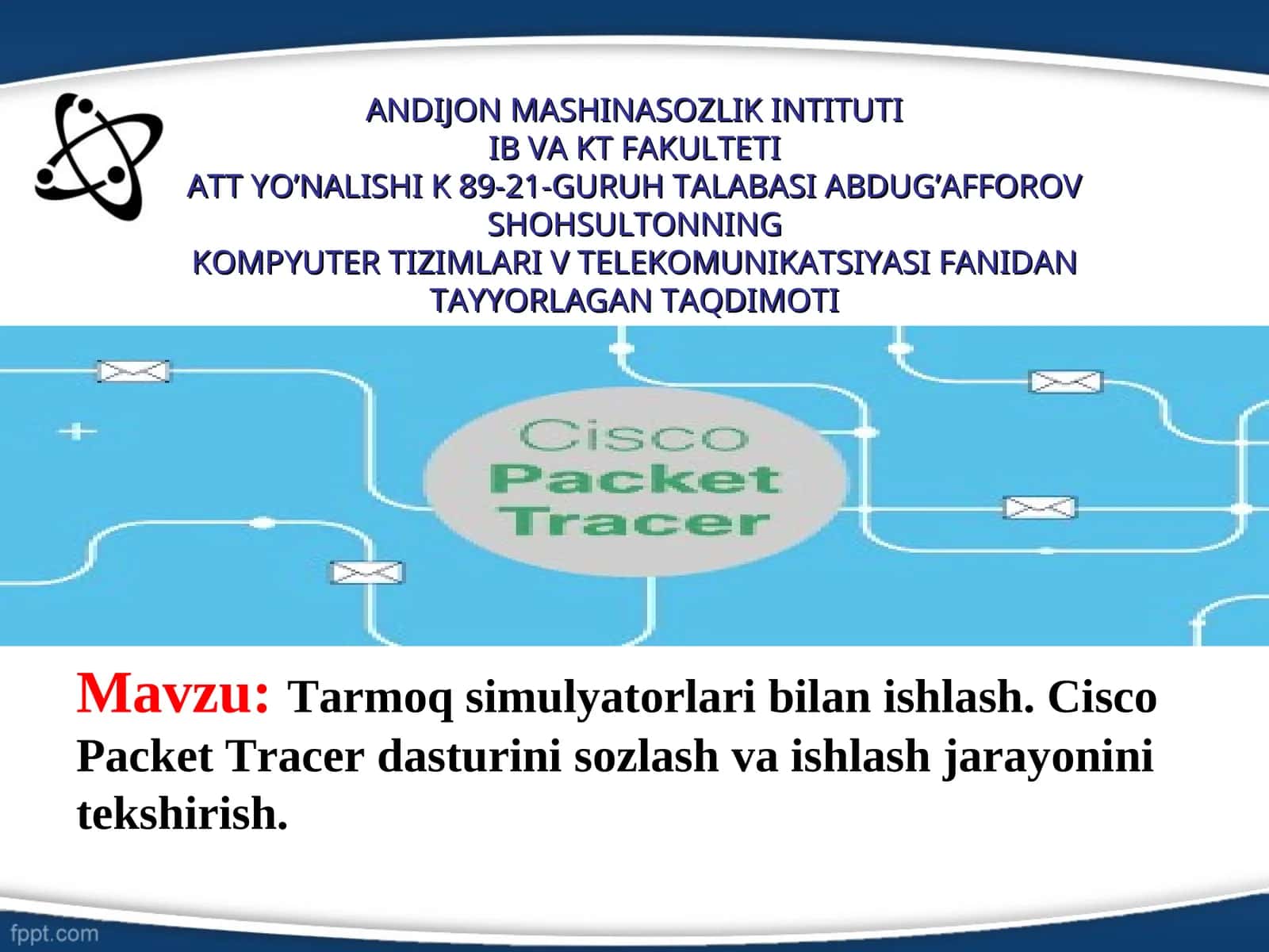 Tarmoq simulyatorlari bilan ishlash 1