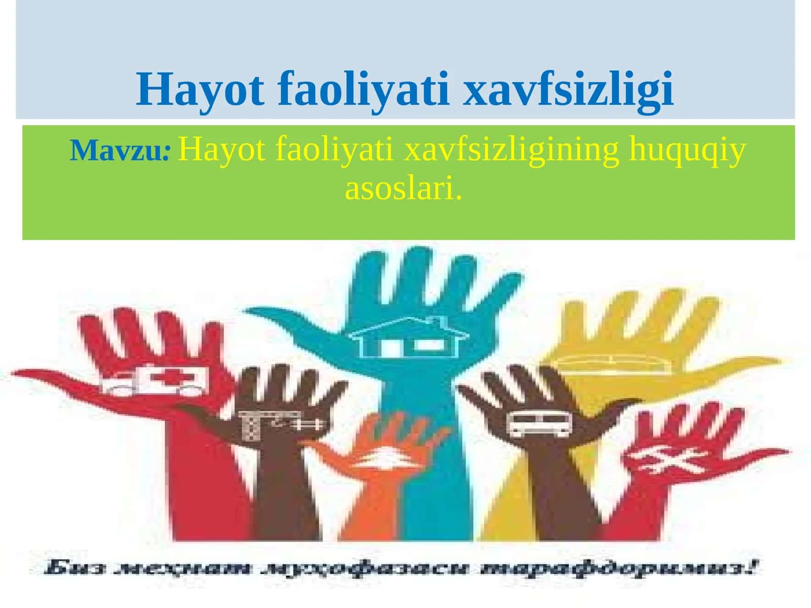 Hayot faoliyati xavfsizligi 1