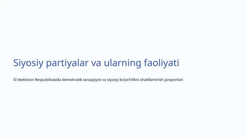 Siyosiy partiyalar va ularning faoliyati 1