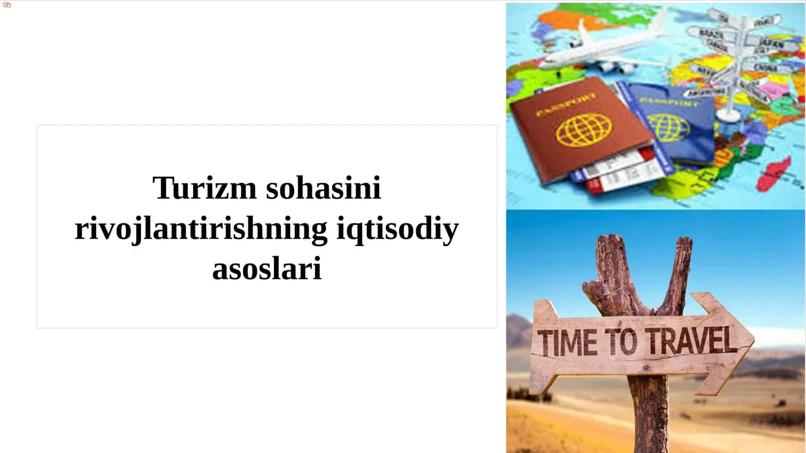 Turizm sohasini rivojlantirishning iqtisodiy asoslari 1