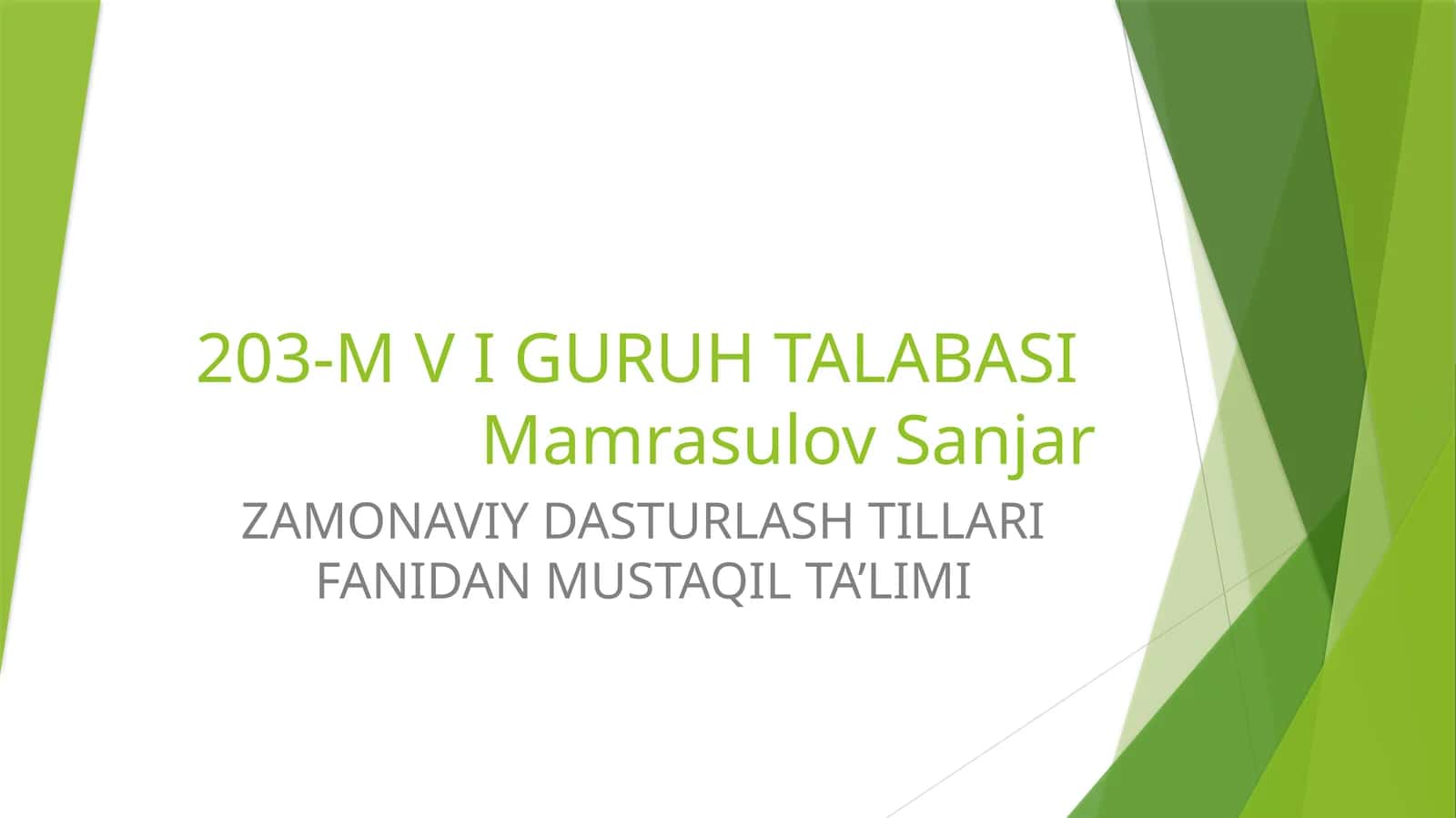 ZAMONAVIY DASTURLASH TILLARI FANIDAN MUSTAQIL TA’LIMI 1