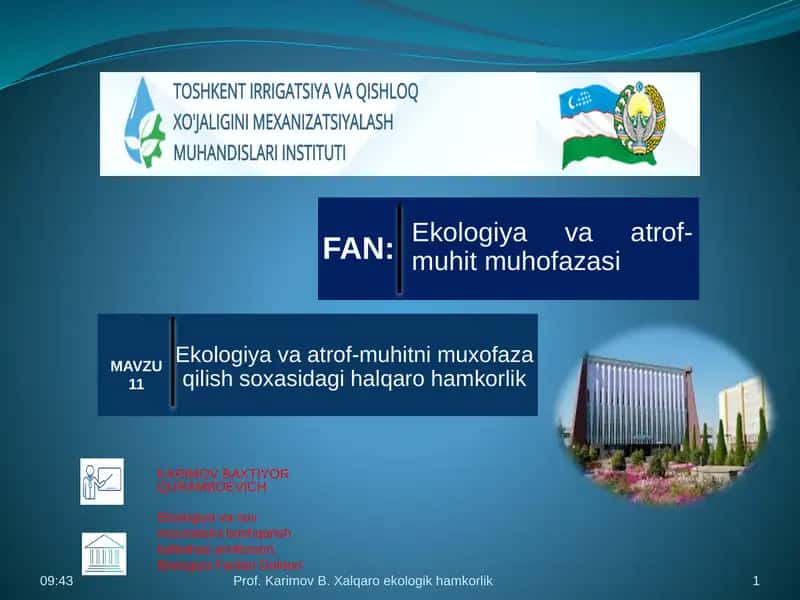 Ekologiya va atrof-muhitni muxofaza qilish soxasidagi halqaro hamkorlik 1