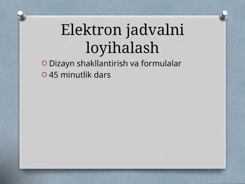 Elektron jadvalni loyihalash 1
