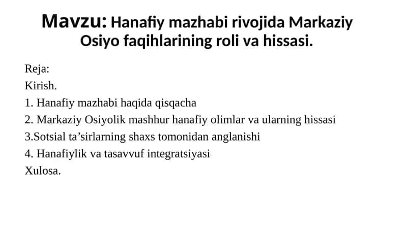 Hanafiy mazhabi rivojida Markaziy Osiyo faqihlarining roli va hissasi 1