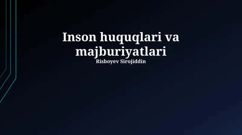 Inson huquqlari va majburiyatlari 1