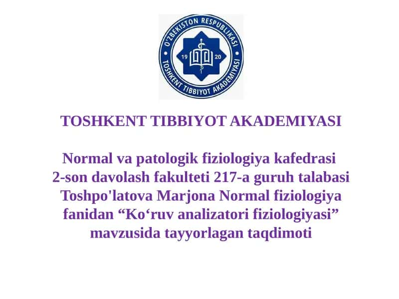 Ko‘ruv analizatori fiziologiyasi 1
