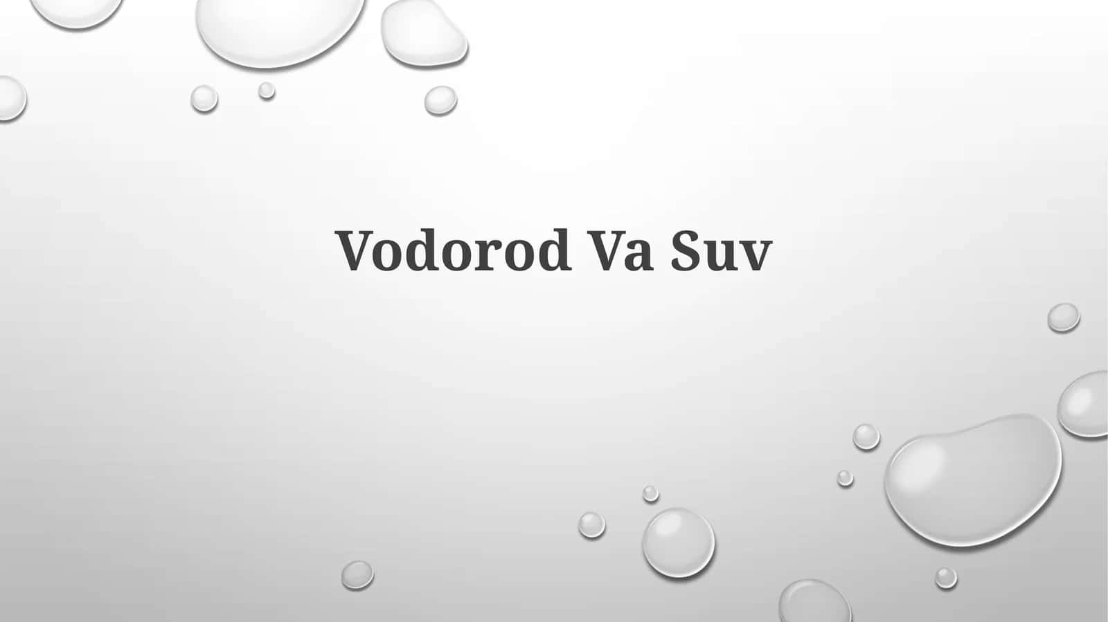 VodorodVaSuv 1