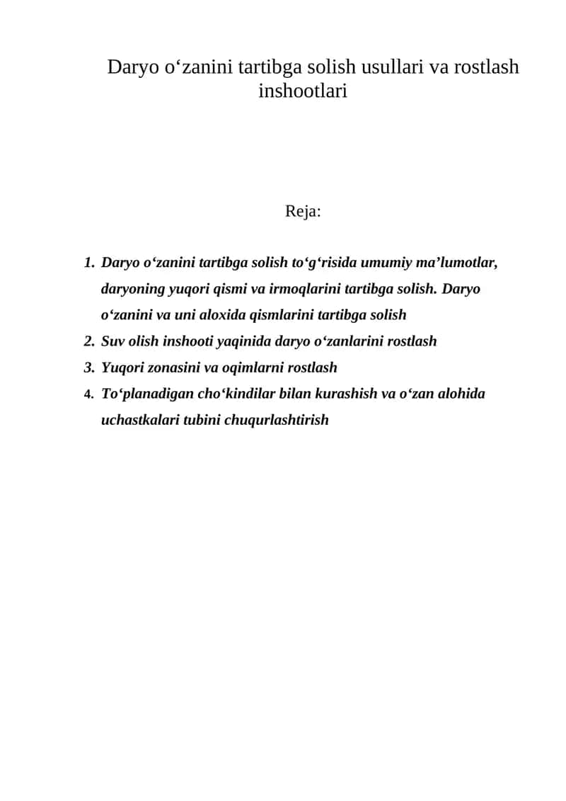 Daryo o‘zanini tartibga solish usullari va rostlash inshootlari 1