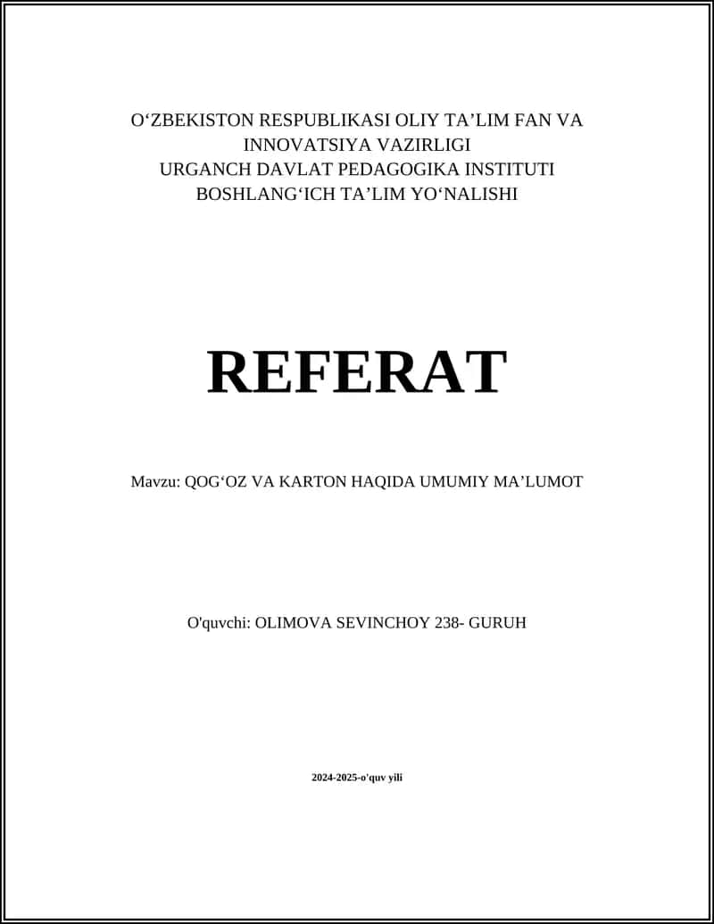 QOGʻOZ VA KARTON HAQIDA UMUMIY MAʼLUMOT 1