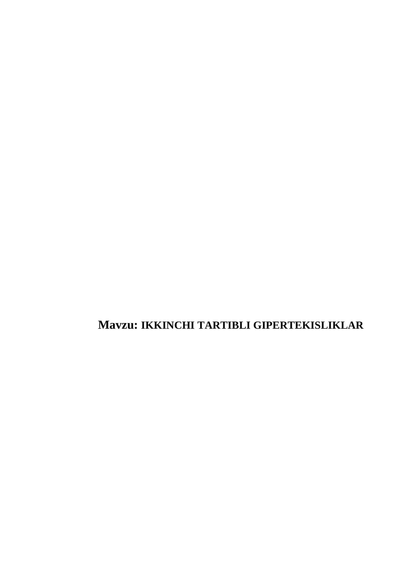 IKKINCHI TARTIBLI GIPERTEKISLIKLAR 1
