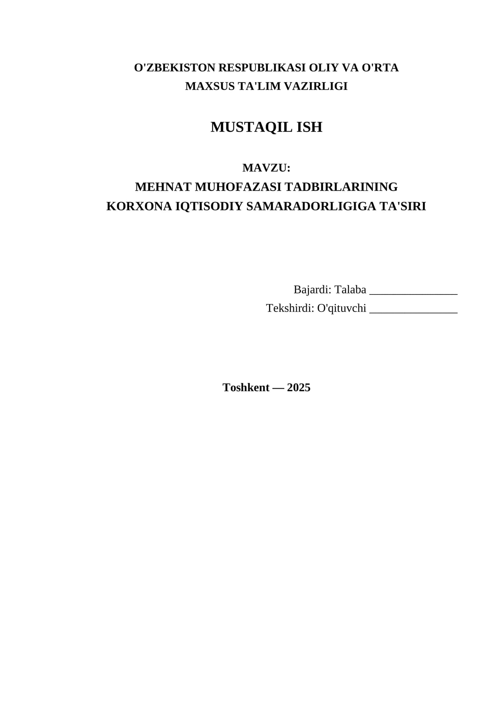 MEHNAT MUHOFAZASI TADBIRLARINING KORXONA IQTISODIY SAMARADORLIGIGA TA'SIRI 1