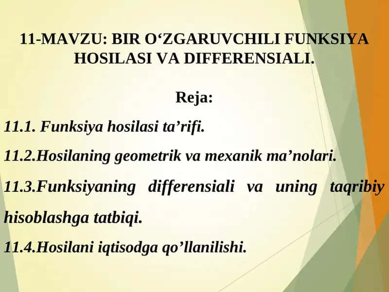 BIR О‘ZGARUVCHILI FUNKSIYA HOSILASI VA DIFFERENSIALI 1
