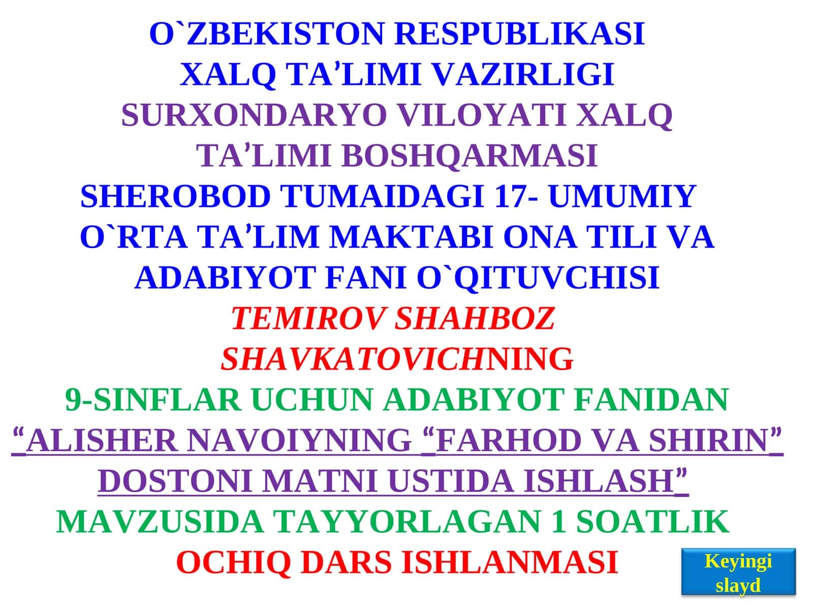 "ALISHER NAVOIYNING“FARHOD VA SHIRIN” DOSTONI MATNI USTIDA ISHLASH” 1