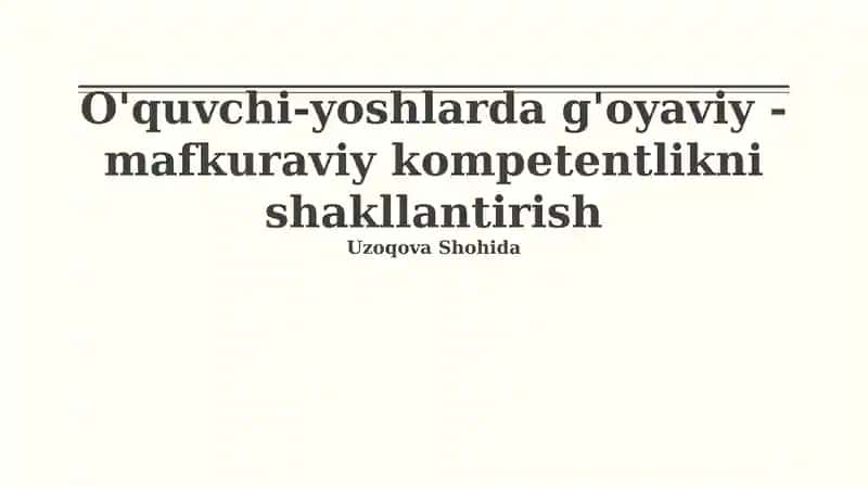 Mafkuraviy kompetentlikni shakllantirish