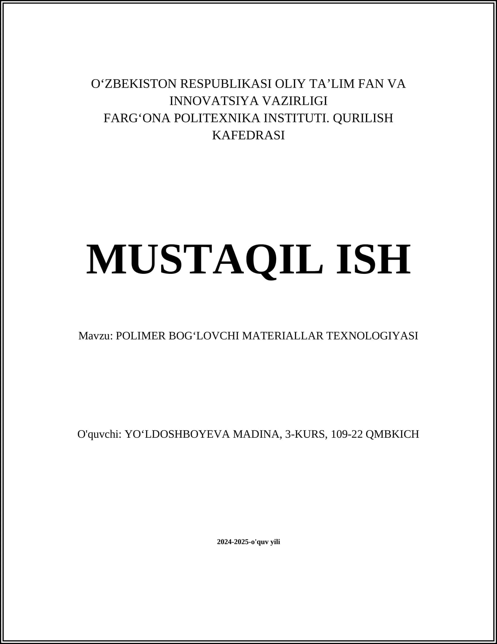 POLIMER BOGʻLOVCHI MATERIALLAR TEXNOLOGIYASI 1