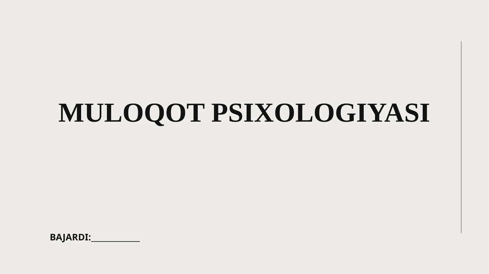 MULOQOT PSIXOLOGIYASI 1