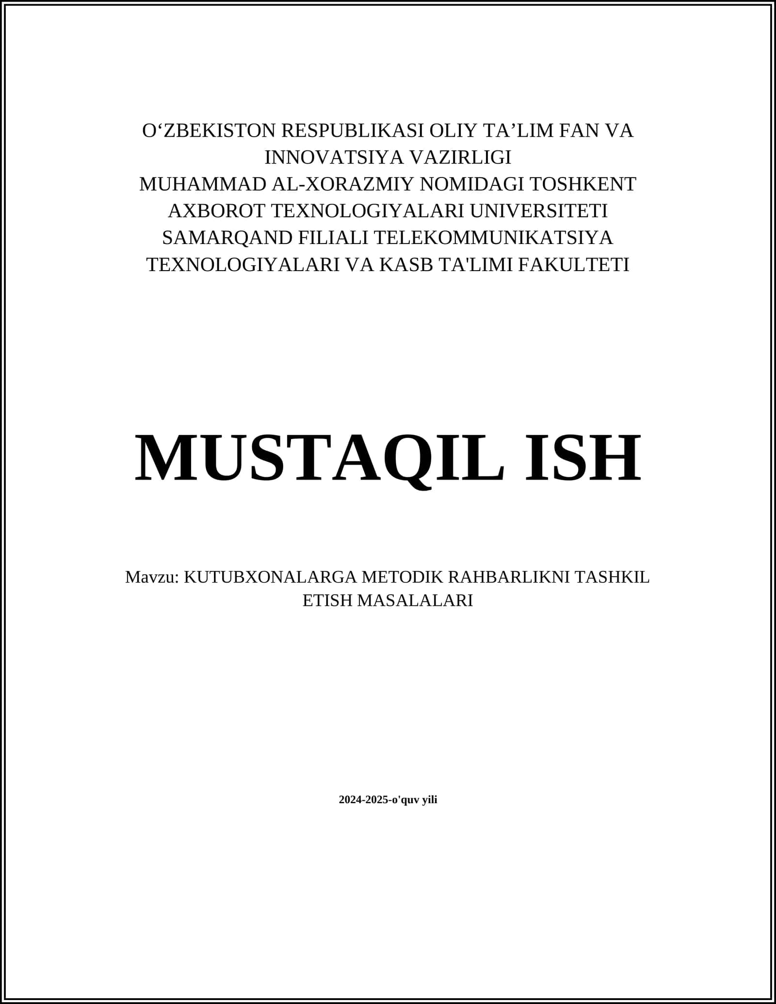 KUTUBXONALARGA METODIK RAHBARLIKNI TASHKIL ETISH MASALALARI 1