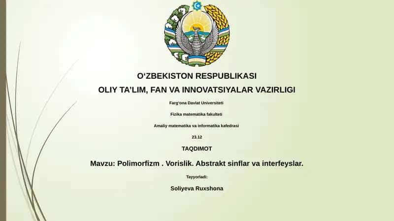 Polimorfizm. Vorislik. Abstrakt sinflar va interfeyslar 1