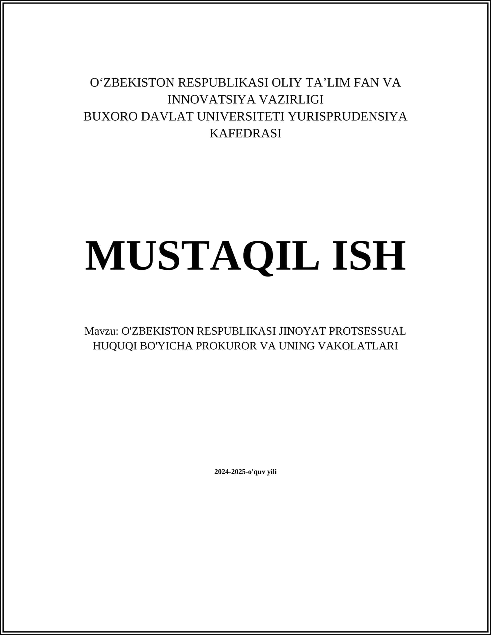 O'ZBEKISTON RESPUBLIKASI JINOYAT PROTSESSUAL HUQUQI BO'YICHA PROKUROR VA UNING VAKOLATLARI 1