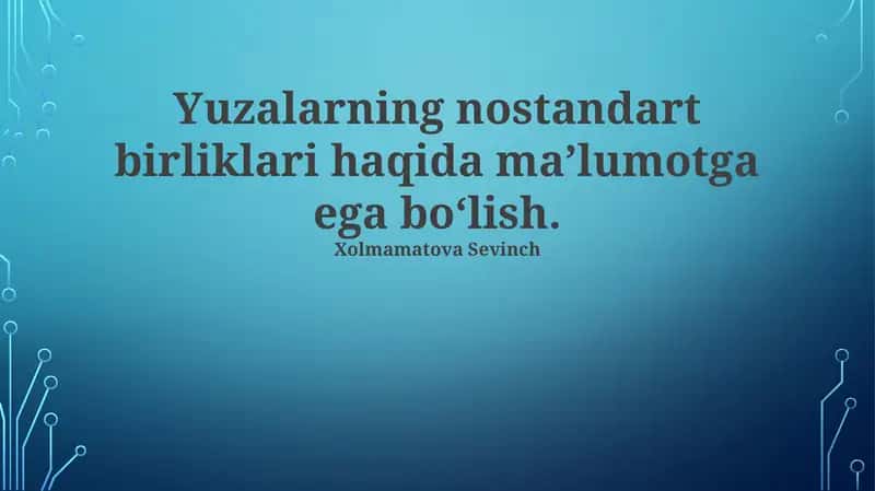 Nostandart O'lchov Birliklari 1