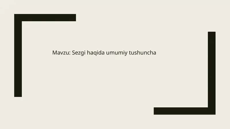 Sezgi haqida umumiy tushuncha 1