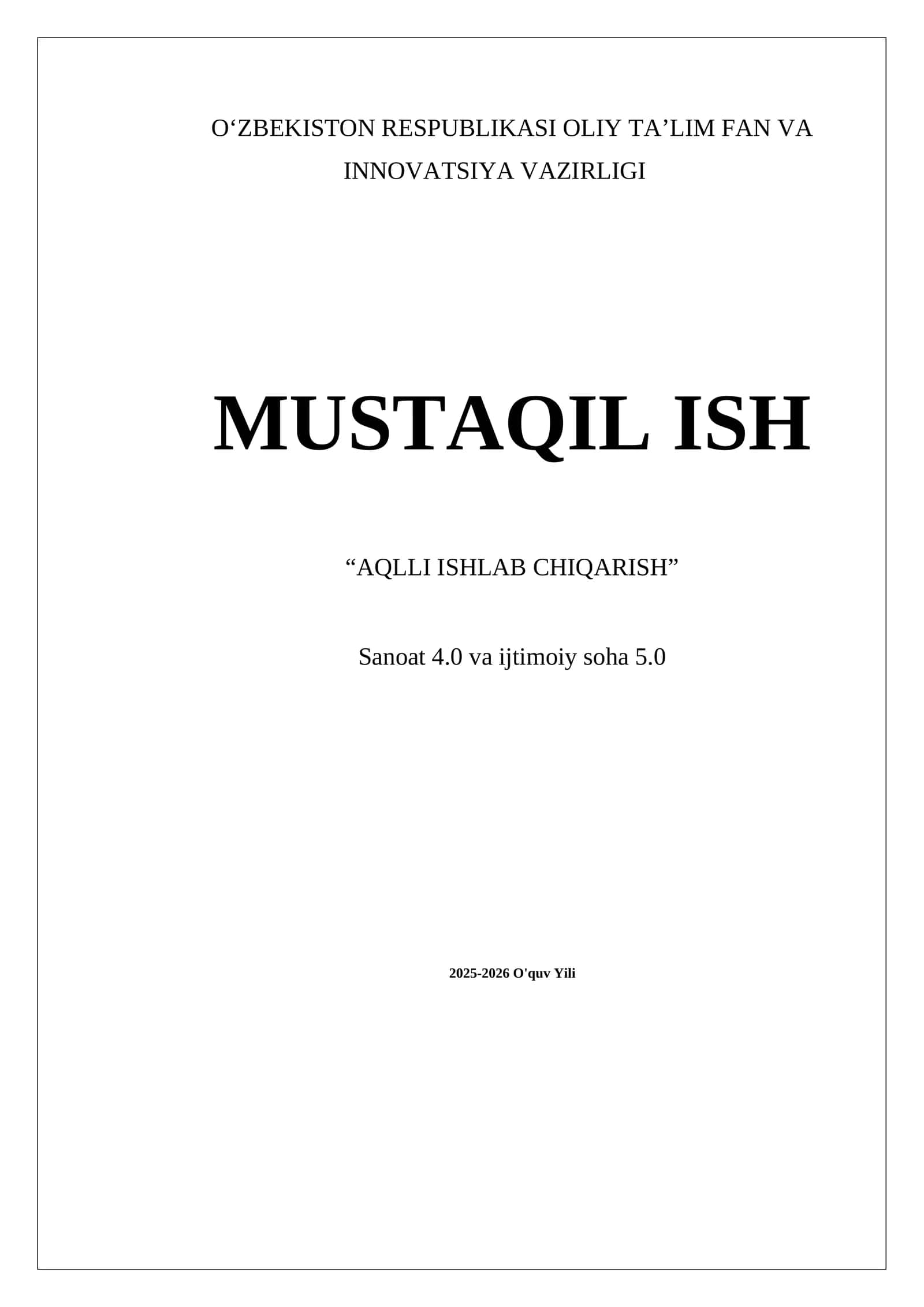 AQLLI ISHLAB CHIQARISH 1