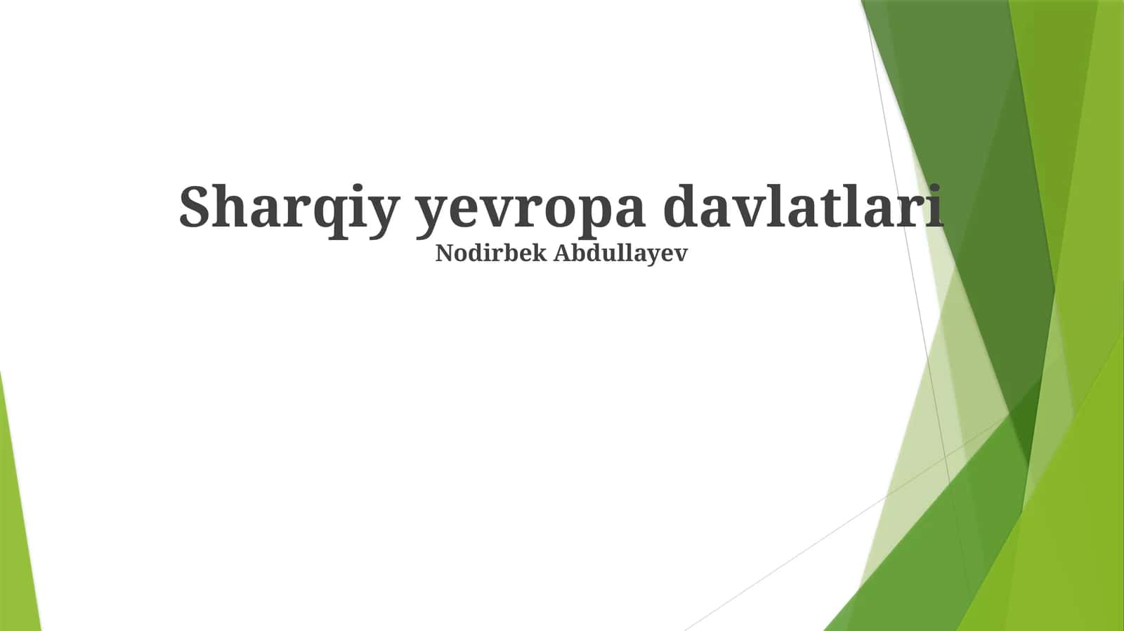 Sharqiy yevropa davlatlari 1