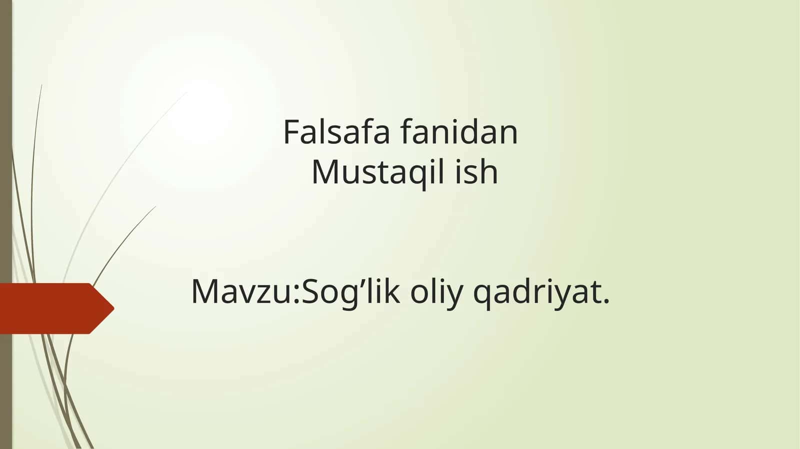 Sog’lik oliy qadriyat 1