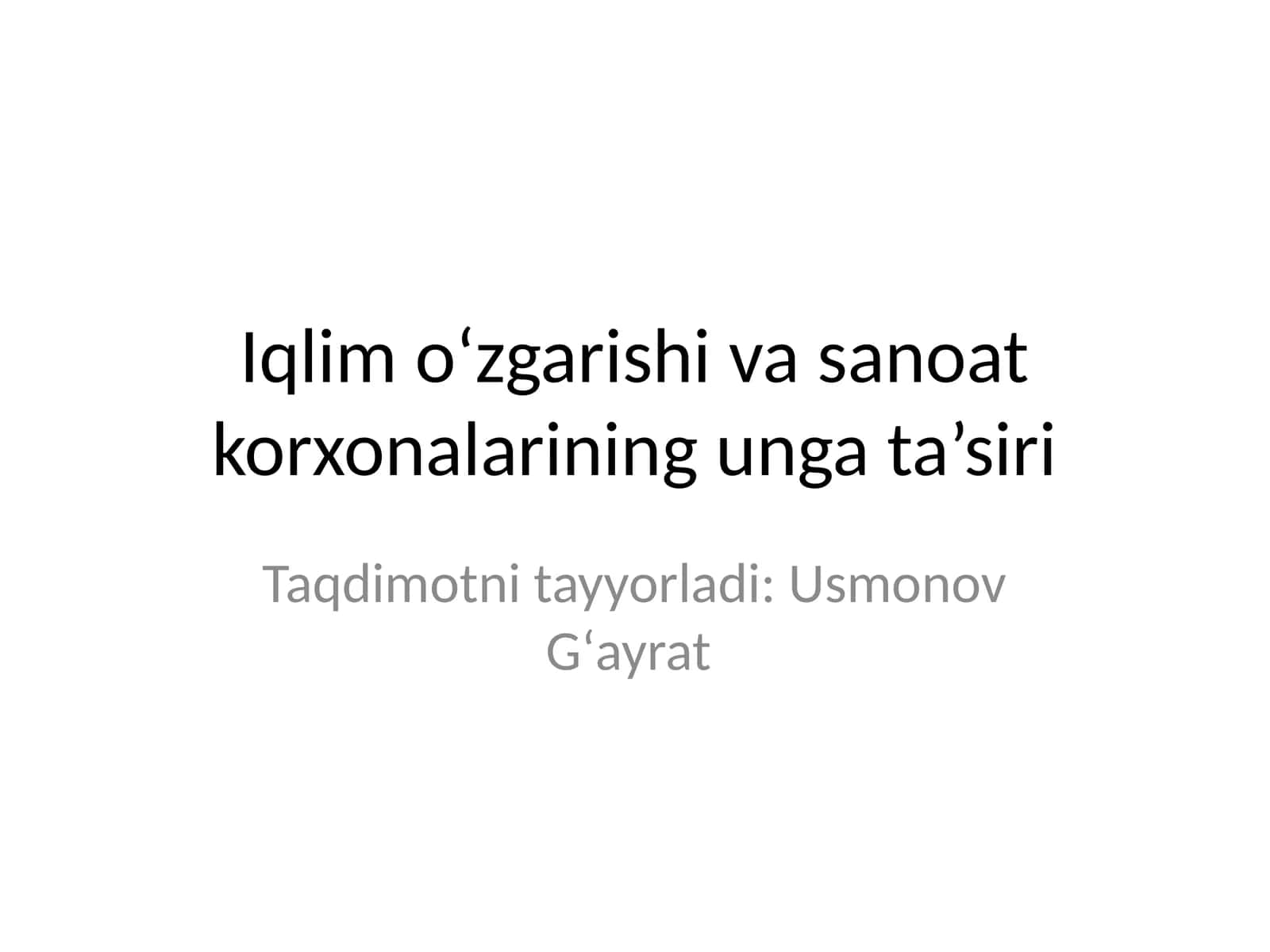 Iqlim o‘zgarishi va sanoat korxonalarining unga ta’siri 1