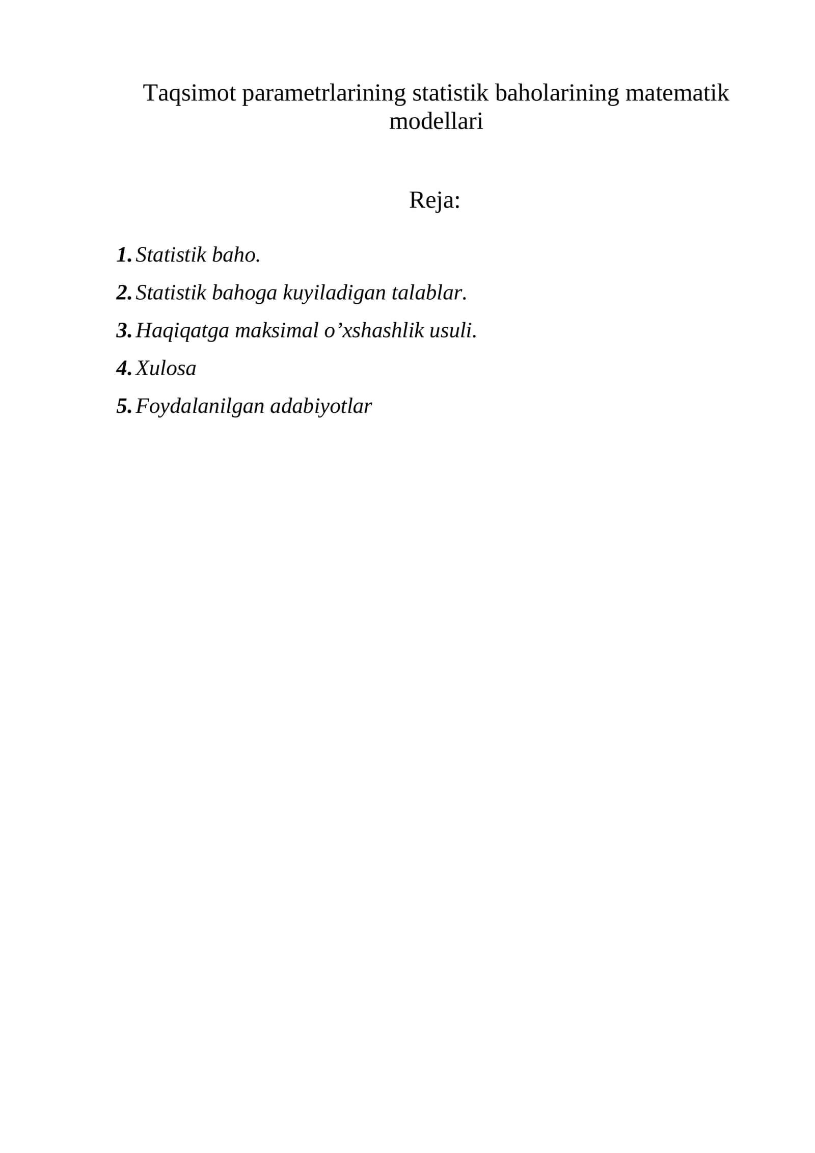 Taqsimot parametrlarining statistik baholarining matematik modellari 1