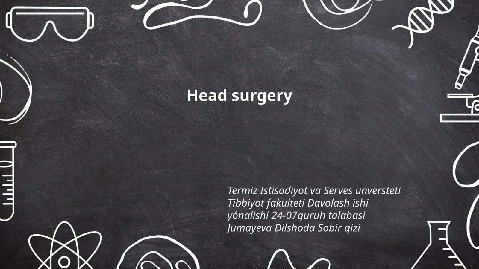 Head surgery 1