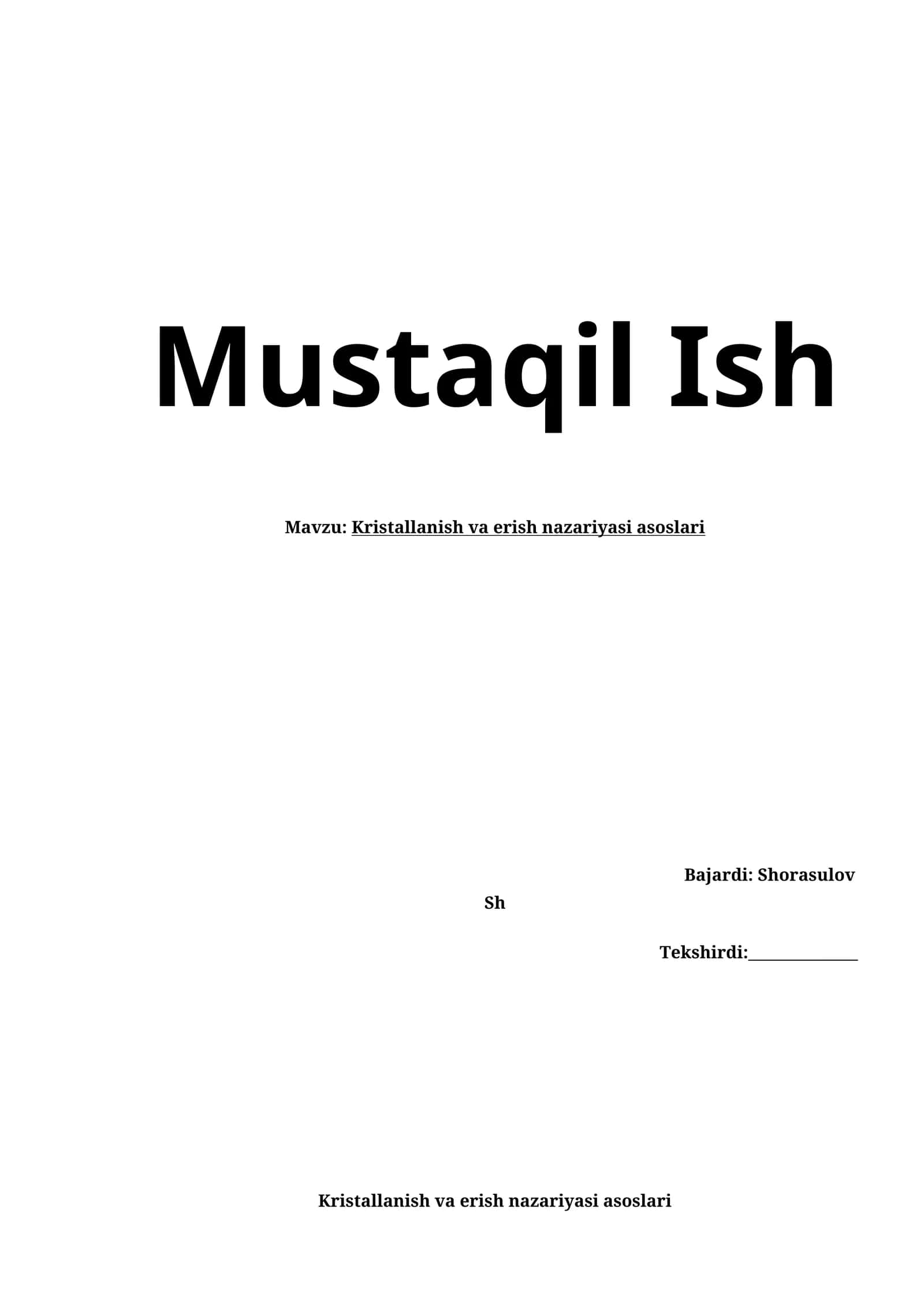 Kristallanish va erish nazariyasi asoslari 1
