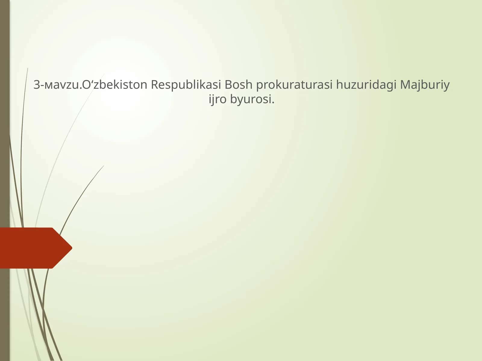 O‘zbekiston Respublikasi Bosh prokuraturasi huzuridagi Majburiy ijro byurosi 1