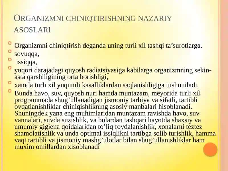Organizmni chiniqtirishning nazariy asoslari