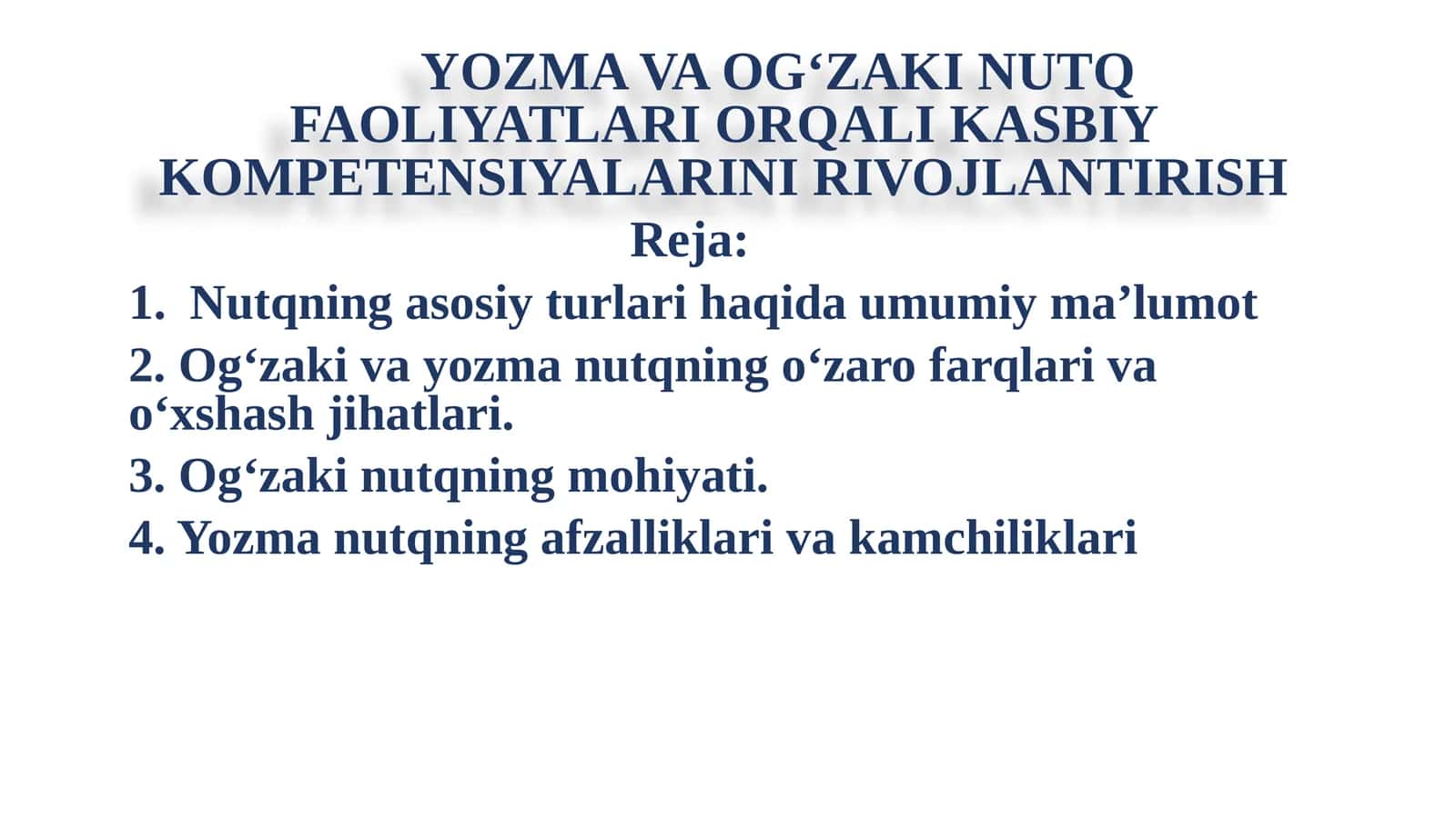 YOZMA VA OG‘ZAKI NUTQ FAOLIYATLARI ORQALI KASBIY KOMPETENSIYALARINI RIVOJLANTIRISH 1
