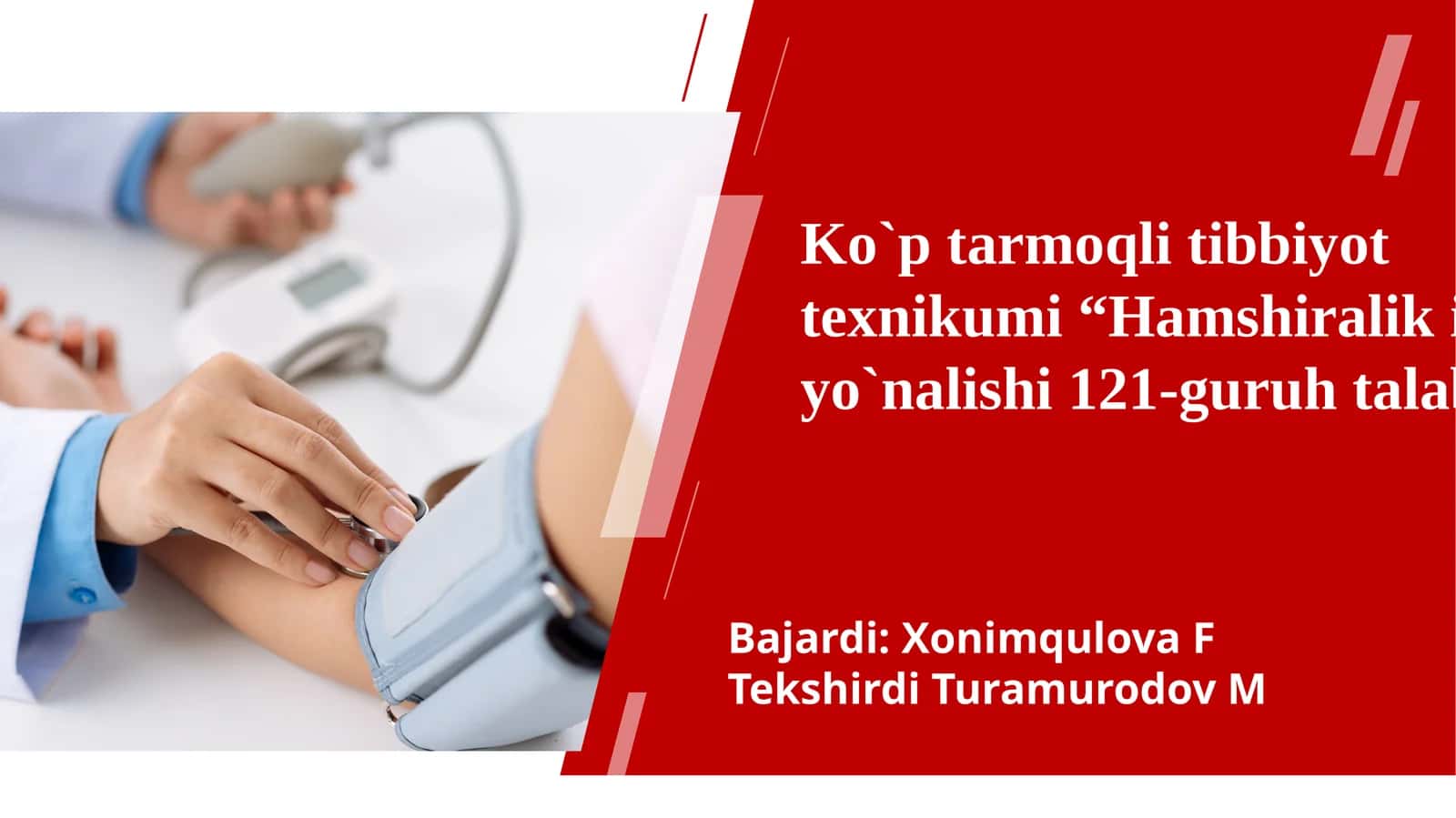 Chaqaloqlarni Ko`ptarmoqlitibbiyottexnikumi“Hamshiralikishiyo`nalishi121-guruhtalabasi Bajardi:XonimqulovaFTekshirdiTuramurodovM 1