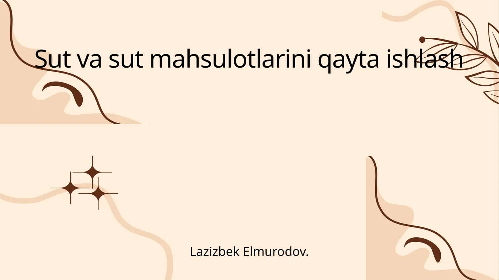 Sut va sut mahsulotlarini qayta ishlash 1